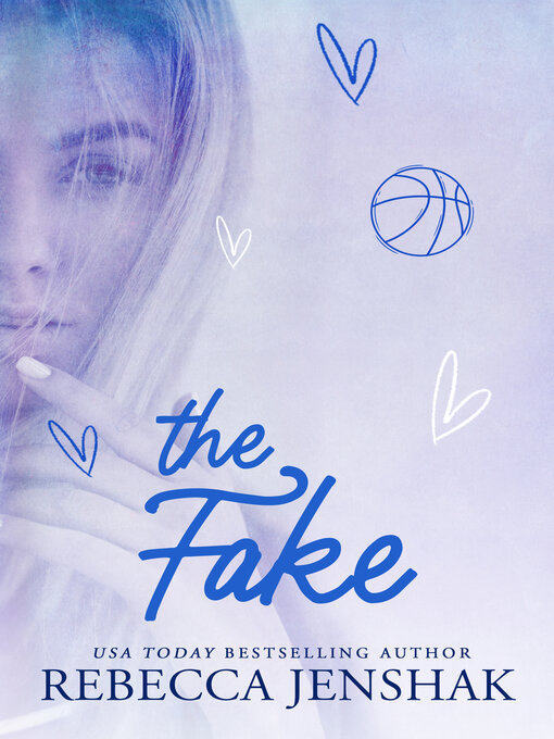 Title details for The Fake by Rebecca Jenshak - Wait list
